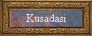 Kusadasi
